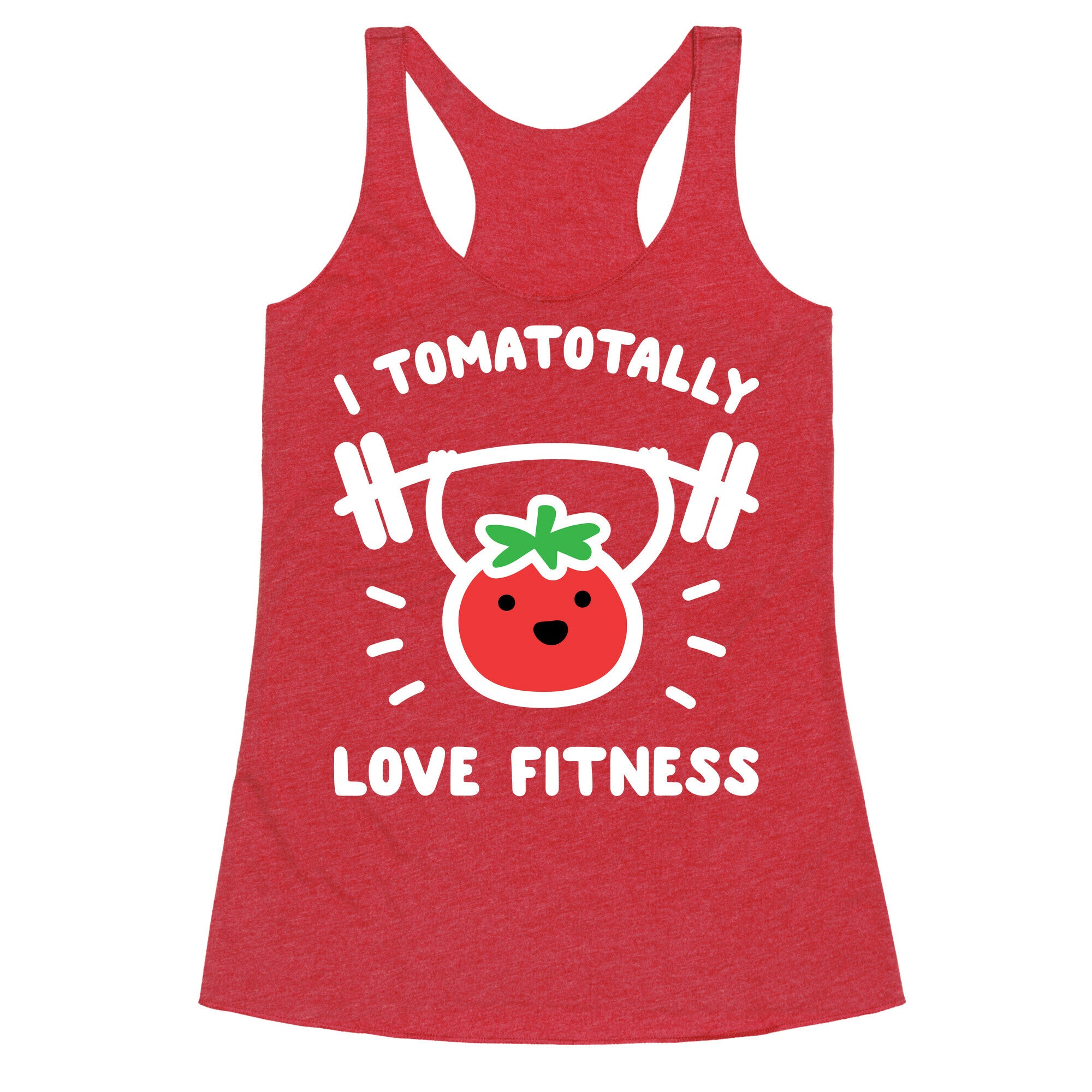 I Tomatotally Love Fitness Racerback Tank
